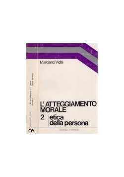 L'atteggiamento morale  2
