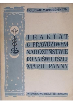 Traktat o prawdziwym nabożeństwie do Najświętszej Marii Panny, 1948 r.