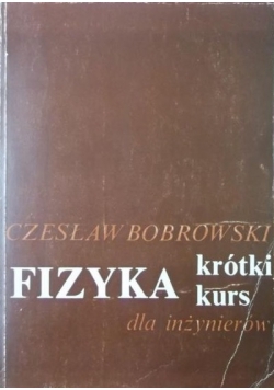 Fizyka krótki kurs dla inżynierów