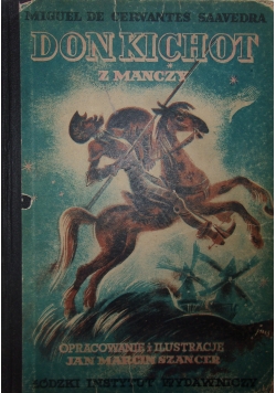 Don Kichot z Manczy, ok. 1947 r.