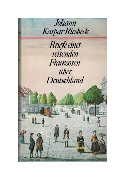 Briefe eines reisenden  Franzosen uber Deutschland