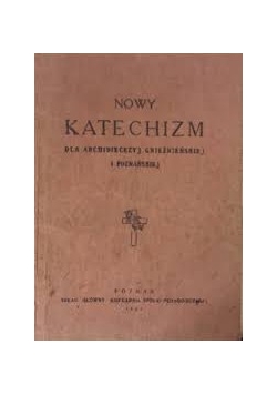 Nowy Katechizm dla dziatwy ,1929 r.