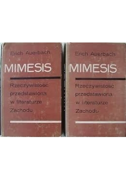 Mimesis. Rzeczywistość przedstawiona w literaturze Zachodu, tom I - II