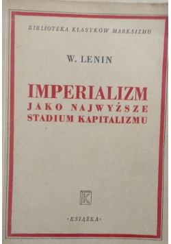 Imperializm jako najwyższe stadium kapitalizmu, 1947 r.