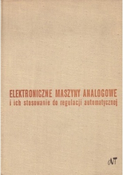 Elektroniczne maszyny analogowe i ich stosowanie