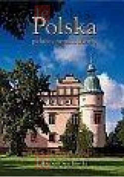 Polska pałace, zamki, dwory