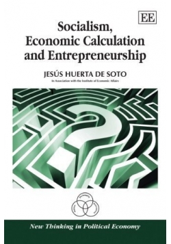 Socialism Economic Calculation and Entrepreneurship