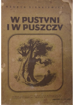 W Pustyni i w Puszczy ,1946 r.