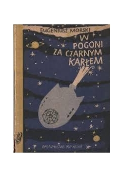 W pogoni za czarnym karłem