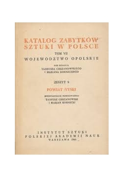 Katalog Zabytków Sztuki w Polsce Województwo Opolskie, zeszyt 9