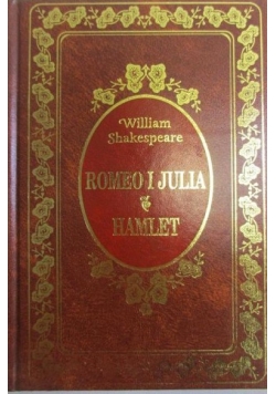 Romeo i Julia / Hamlet