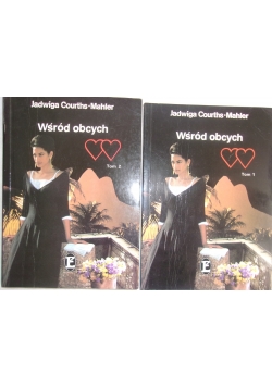 Wśród obcych, tom 1 i 2