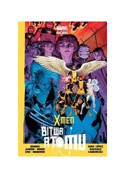 X-Men.Bitwa Atomu