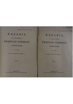 Kazania na uroczystości świętych pańskich i przygodne, tom 1-2, 1924 r