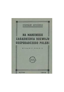 Na marginesie zagadnienia rozwoj gospodarczego Polski, 1946r.