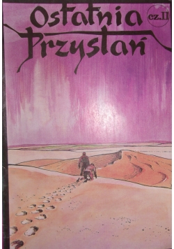 Ostatnia Przystań ,Cz.II