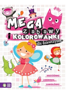 Megazabawy i kolorowanki dla dziewczynek
