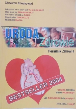 Uroda i Zdrowie. Poradnik Zdrowia