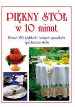 Piękny stół w 10 minut