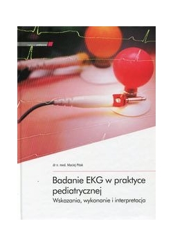 Badanie EKG w praktyce pediatrycznej