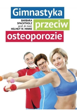 Gimnastyka przeciw osteoporozie