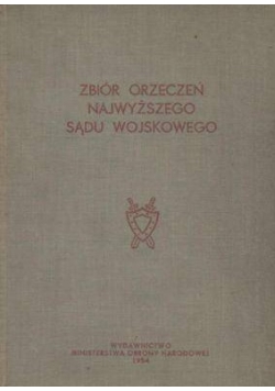 Zbiór orzeczeń najwyższego sądu wojskowego