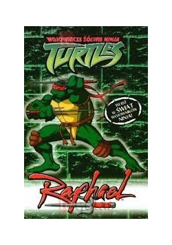 Wojownicze Żółwie Ninja - Raphael Egmont