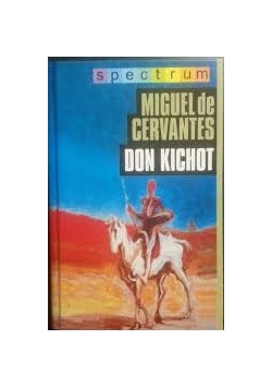 Don Kichot, tom 1