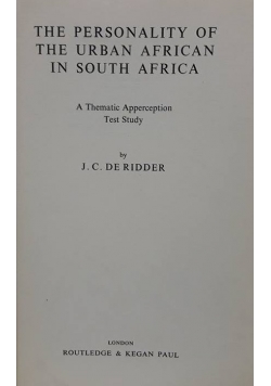 The personality of the urban african in south africa