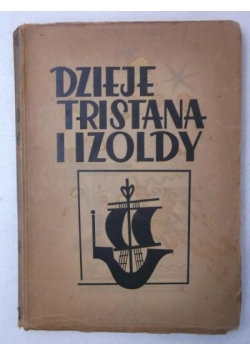Dzieje Tristana i Izoldy, 1949 r.