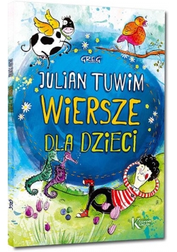 Julian Tuwim - Wiersze dla dzieci KOLOR BR GREG