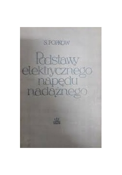 Podstawy elektrycznego napędu nadążnego