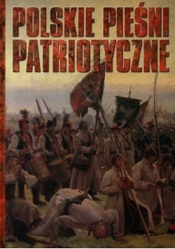 Polskie Pieśni Patriotyczne