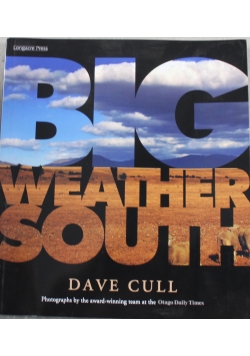 Big Weather South plus dedykacja