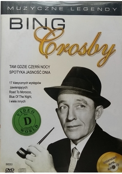 Muzyczne legendy Bing Crosby. Tam gdzie czerń DVD