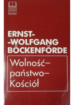 Wolność- państwo-Kościół