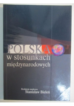Polska w stosunkach międzynarodowych