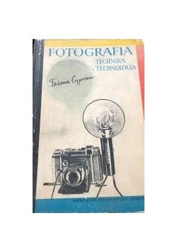 Fotografia technika i technologia
