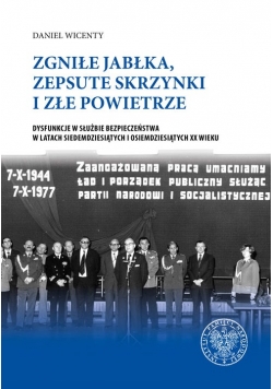 Zgniłe jabłka, zepsute skrzynki i złe powietrze, Nowa