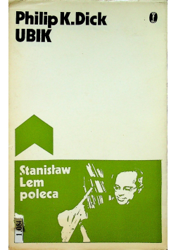 Stanisław Lem poleca Ubik