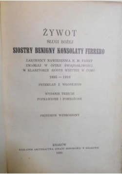 Żywot sługi Bożej siostry Benigny Konsolaty Ferrero, 1930 r.