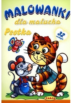Malowanki dla maluchów. Psotka  PASJA