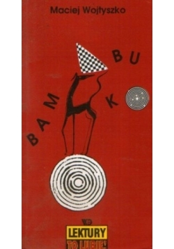 Bambuko czyli Skandal w krainie gier