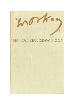 Władysław Orkan Twórca i dzieło