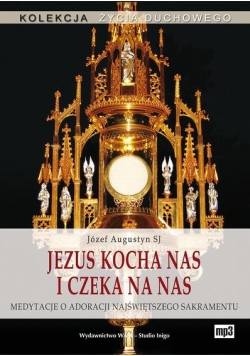 Jezus kocha nas i czeka na nas mp3