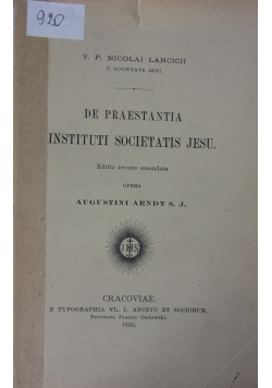 De Praestantia Instituti Societatis Jesu,1890r.