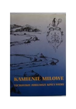 Kamienie Milowe