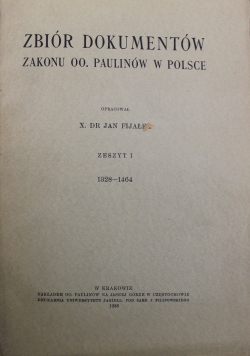 Zbiór dokumentów zakonu OO. Paulinów w Polsce Zeszyt 1 1938 r.