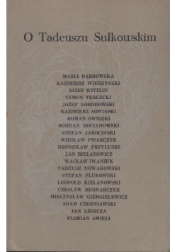 O Tadeuszu Sułkowskim
