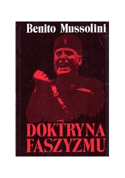 Doktryna faszyzmu, reprint z 1935 r.